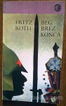 Knjiga FRITZ ROTH - BEG BREZ KONCA