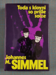 Knjiga Toda s klovni so prišle solze, Johannes M. Simmel, prodam