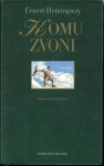 Komu zvoni / Ernest Hemingway