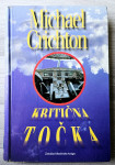 KRITIČNA TOČKA Michael Crichton