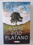 L.J.ROSS, SMRT POD PLATANO