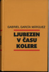 Ljubezen v času kolere / Gabriel García Márquez