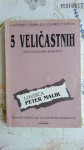 Lovišča. Peter Malik. 5 veličastnih