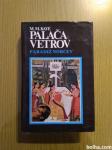 M.M.Kaye PALAČA VETROV Št.3. (PARADIŽ NORCEV) 1983