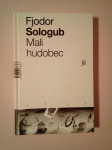 MALI HUDOBEC (Fjodor Sologub)