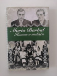 MARIA BARBAL, KAMEN V MELIŠČU