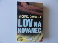 MICHAEL CONNELLY, LOV NA KOVANEC