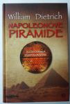 NAPOLEONOVE PIRAMIDE, William Dietrich