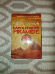 NAPOLEONOVE PIRAMIDE - WILLIAM DIETRICH