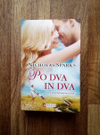 Nicholas Sparks: PO DVA IN DVA