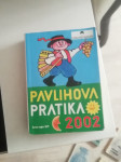 PAVLIHOVA PRATIKA 2002  CENA 5 EUR