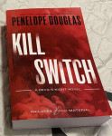 Penelope Douglas - KILL SWITCH (angleška)