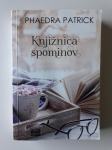 PHAEDRA PATRICK, KNJIŽNICA SPOMINOV