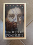 PROFESOR DOMIŠLJIJE - KAJETAN KOVIČ