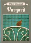 Purgarji / Mimi Malenšek