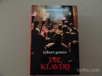 ROBERT GRAVES, JAZ,KLAVDIJ, ZGODOVINSKI ROMAN