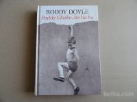 RODDY DOYLE, PADDY CLARKE, HA HA HA