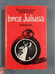 Roman Brez Juliusa, Elizabeth Jane Howard, prodam