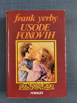 Roman Usode Foxovih, Frank Yerby, prodam