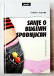 SANJE O BUGINIH SPODNJICAH Tomislav Zagoda