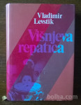 Satirični roman VIŠNJEVA REPATICA, avtor VLADIMIR LEVSTIK