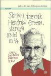 Skrivni dnevnik Hendrika Groena, starega 83 let in 1/4