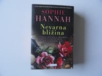 SOPHIE HANNAH, NEVARNA BLIŽINA