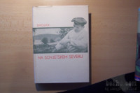 NA SOVJETSKEM SEVERU H. P. SMOLKA SLOVENSKI KNJIŽNI ZAVOD 1946