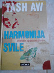 Tash Aw: Harmonija svile