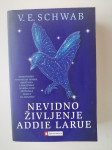 V.E.SCHWAB, NEVIDNO ŽIVLJENJE ADDLE LARUE