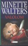 Valolom / Minette Walters