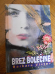 Victor, B.: Brez bolečine