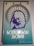 VICTOR HUGO, NOTREDAMSKI ZVONAR, MIHELAČ