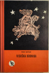 Visoška kronika : 1695 / Ivan Tavčar ; 1957