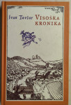 Visoška kronika : 1695 / Ivan Tavčar, 2008