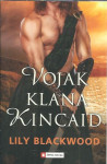 Vojak klana Kincaid / Lily Blackwood