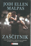 Zaščitnik / Jodi Ellen Malpas