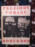 Doberdob : vojni roman slovenskega naroda / Prežihov Voranc, 1940