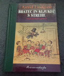 Knjiga Bratec in Kljukec s strehe, Astrid Lindgren