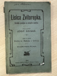 Lisica Zvitorepka, Josip Brinar, 1904