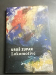 LOKOMOTIVE  UROS ZUPAN LETO 2004 CENA 7 EUR