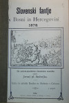 Prodam knjigo: Slovenski fantje v Bosni in Hercegovini 1878