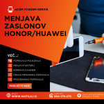 Menjava zaslonov HUAWEI / HONOR