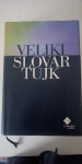 Veliki slovar tujk (2002) - urednik Miloš Tavzes