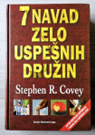 7 NAVAD ZELO USPEŠNIH DRUŽIN Stephen R. Covey