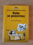 Hauck dr.Paul – Kako se pomirimo