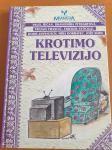 Krotimo televizijo (več avtorjev)