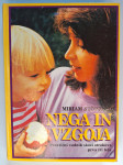 Miriam Stoppard, Nega in vzgoja