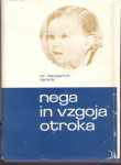 Nega in vzgoja otroka - Spock -