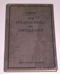 DIE PFLANZENWELT DER ADRIALANDER – L. Adamović